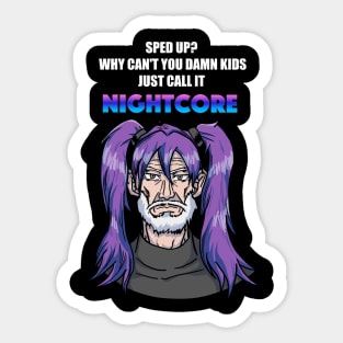 Call it Nightcore: Old Man in Purple Anime Wig (Funny) Sticker